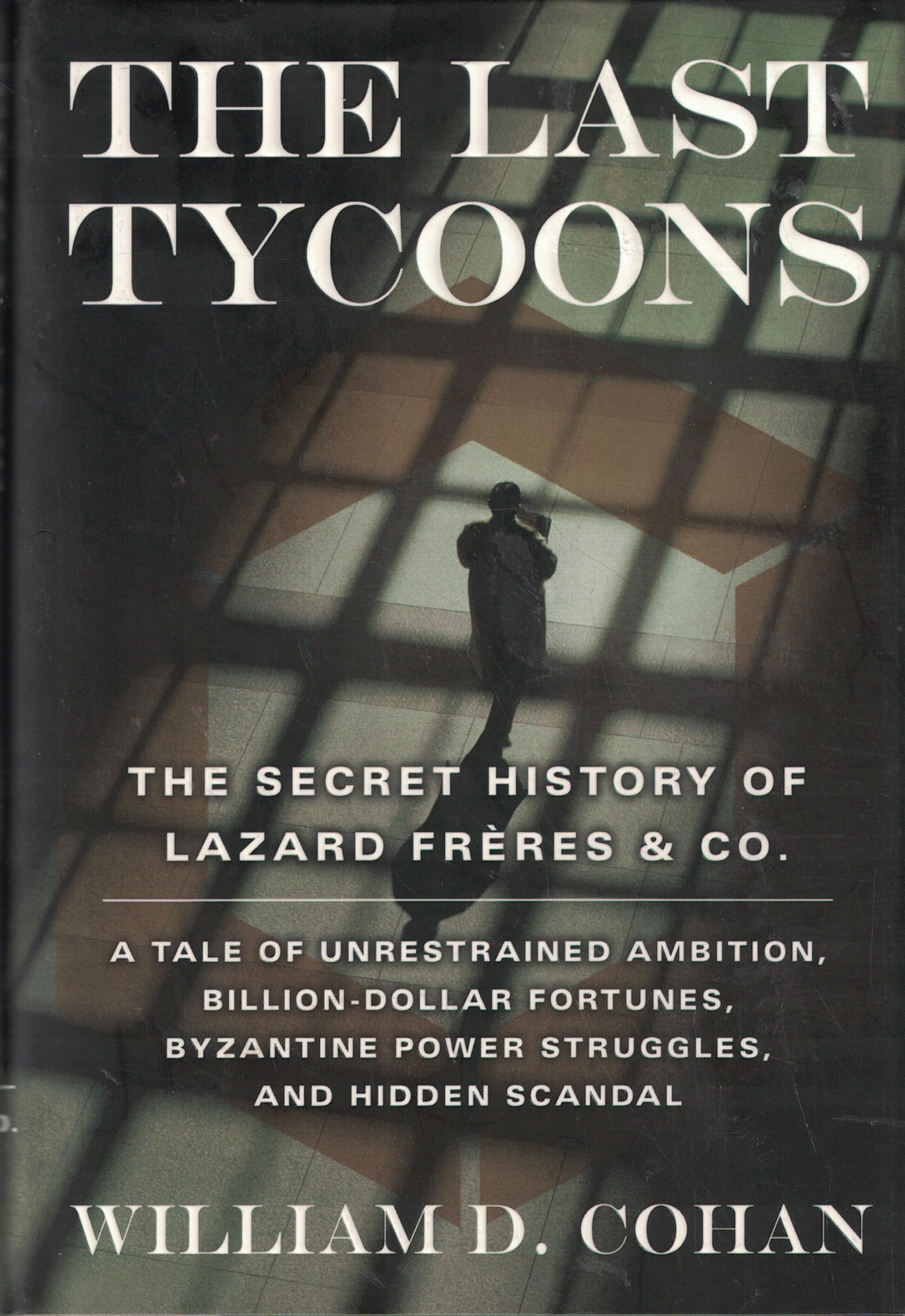 Cohan, W: LAST TYCOONS Law Books