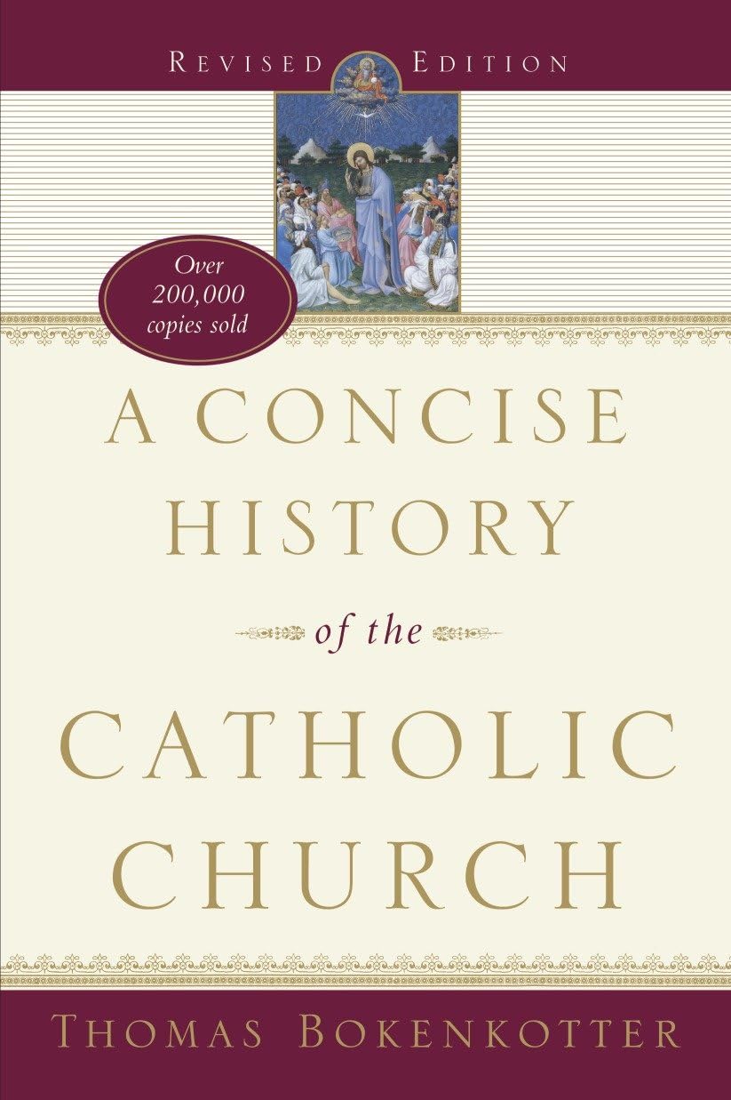 A Concise History of the Catholic Church (Revised Edition) book
