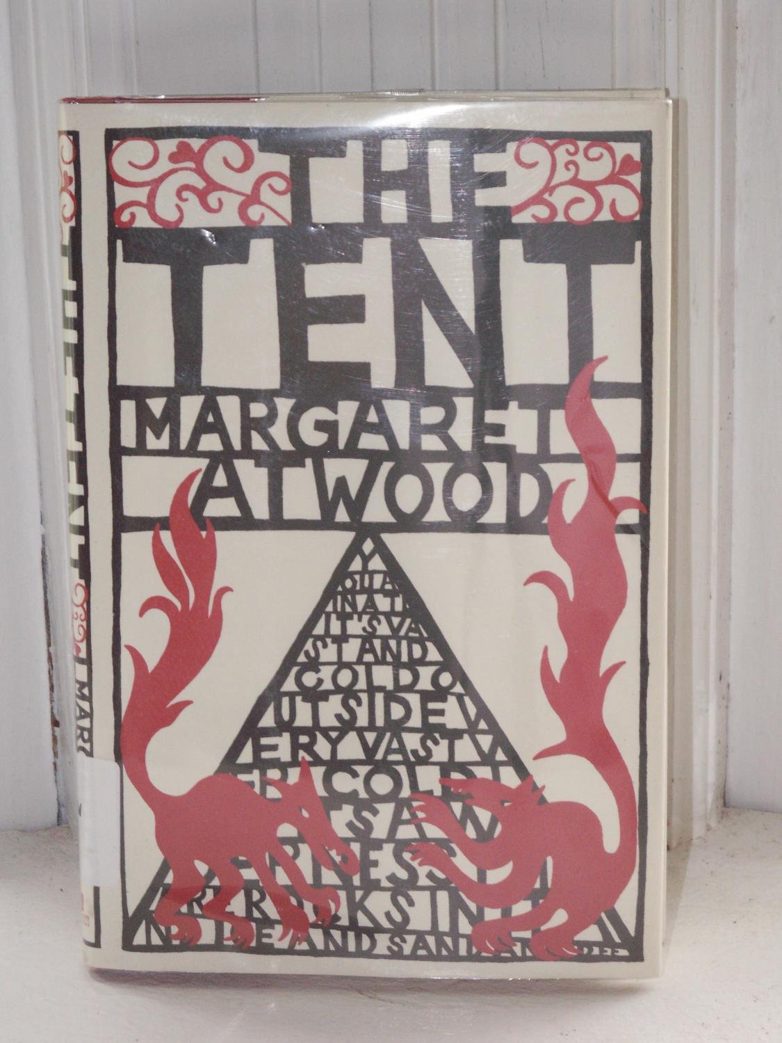 The Tent. Das Zelt, English edition Essays & Short Stories