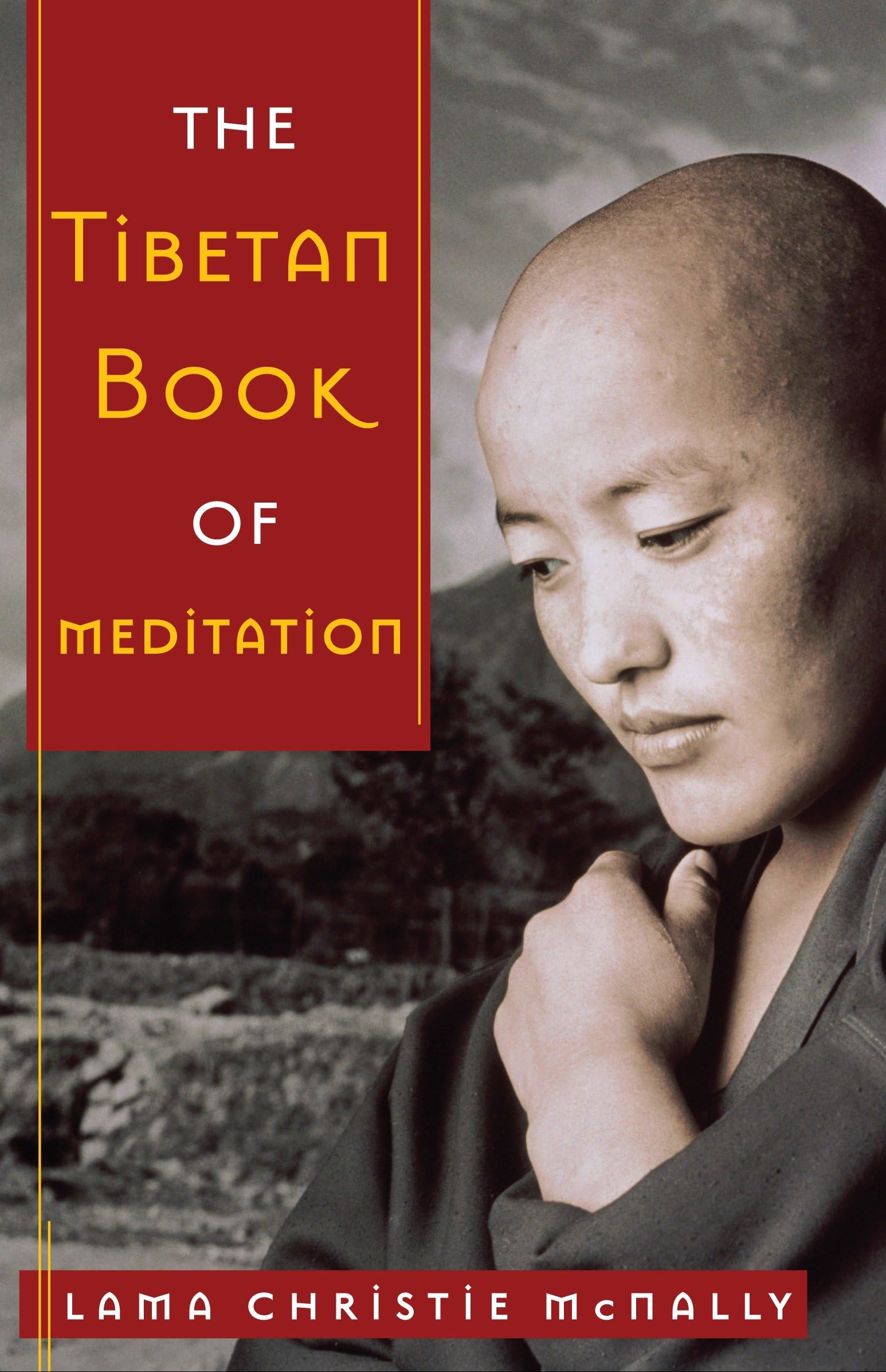 The Tibetan Book of Meditation Lifestyle