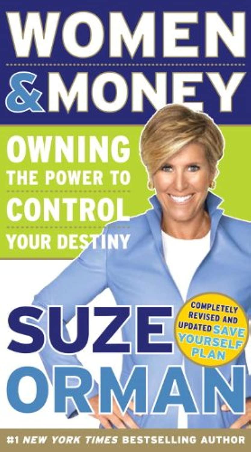 Women & Money: Owning the Power to Control Your Destiny Business, Finance & Career