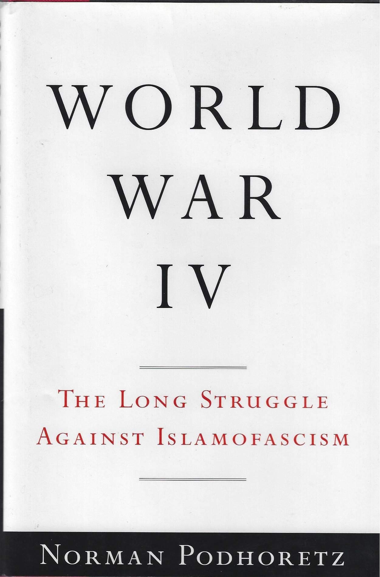 World War IV: The Long Struggle Against Islamofascism Humour & Satire