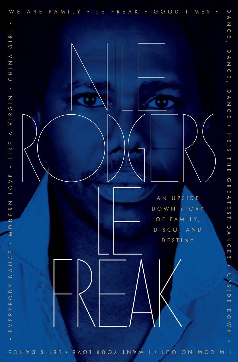 Le Freak: An Upside Down Story of Family, Disco, and Destiny Pop culture