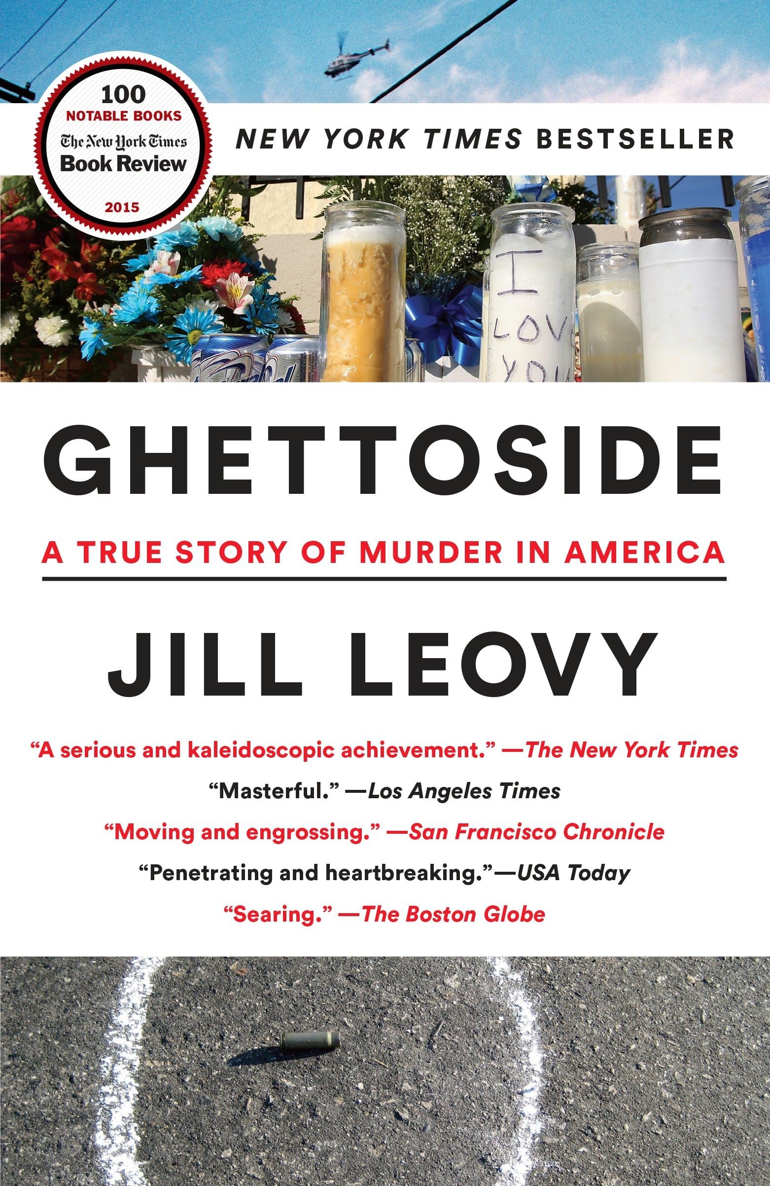 Ghettoside: A True Story of Murder in America Law