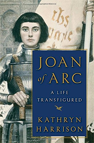 Product Image: Joan of Arc: A Life Transfigured