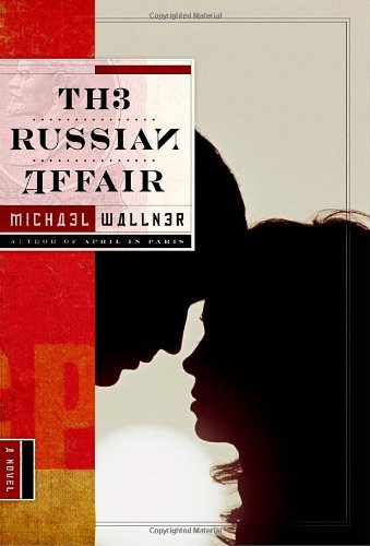 The Russian Affair Contemporary literature