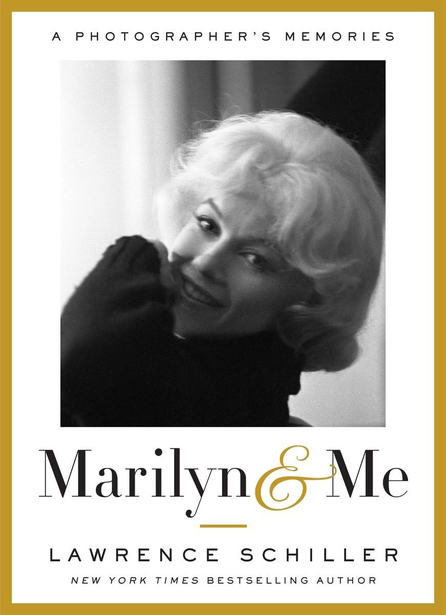 Marilyn & Me: A Photographer's Memories Art & Literature
