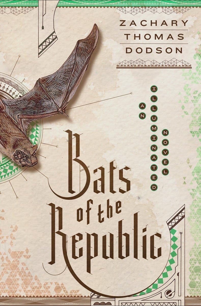 Bats of the Republic : An Illuminated Novel Humour & Satire