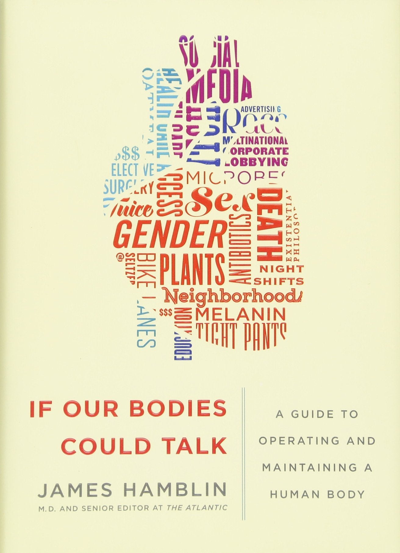 If Our Bodies Could Talk: A Guide to Operating and Maintaining a Human Body Natural Sciences