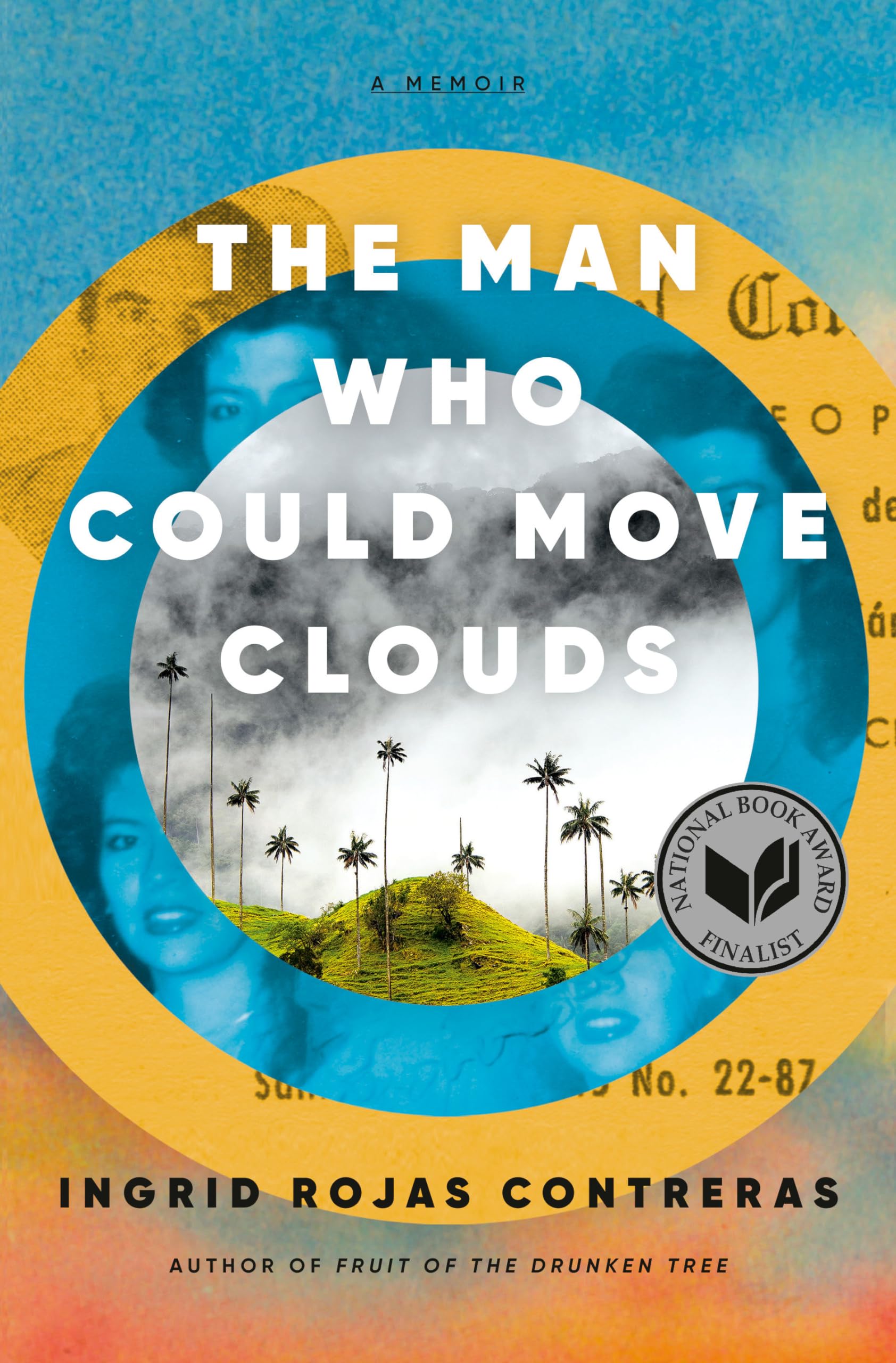 The Man Who Could Move Clouds: A Memoir Social Sciences