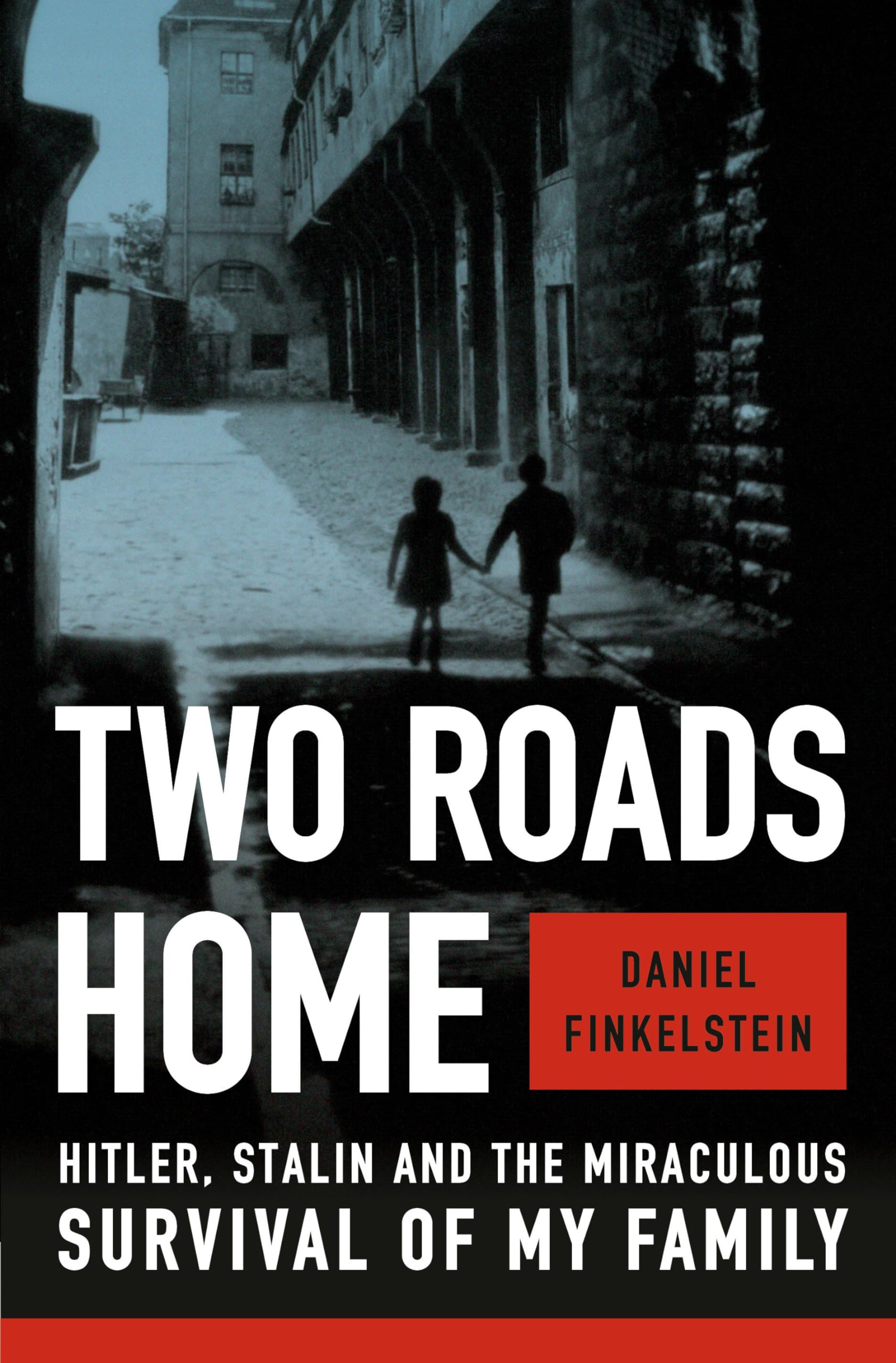 Finkelstein, D: Two Roads Home Memories