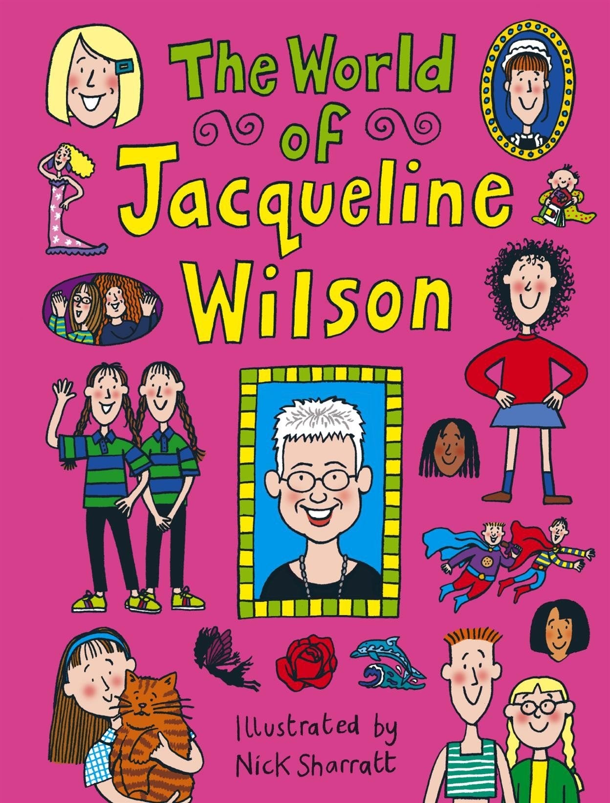 The World Of Jacqueline Wilson Novels & Short Stories