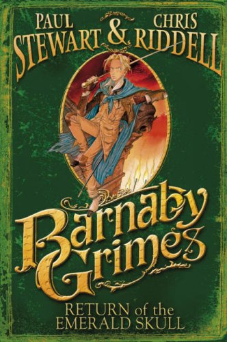 Barnaby Grimes: Return of the Emerald Skull Horror & Mystery