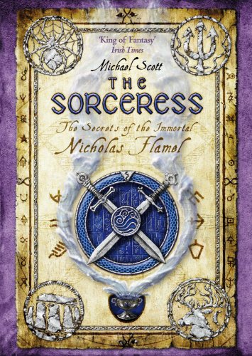 The Sorceress: Book 3 (The Secrets of the Immortal Nicholas Flamel, Band 3) Novels & Short Stories