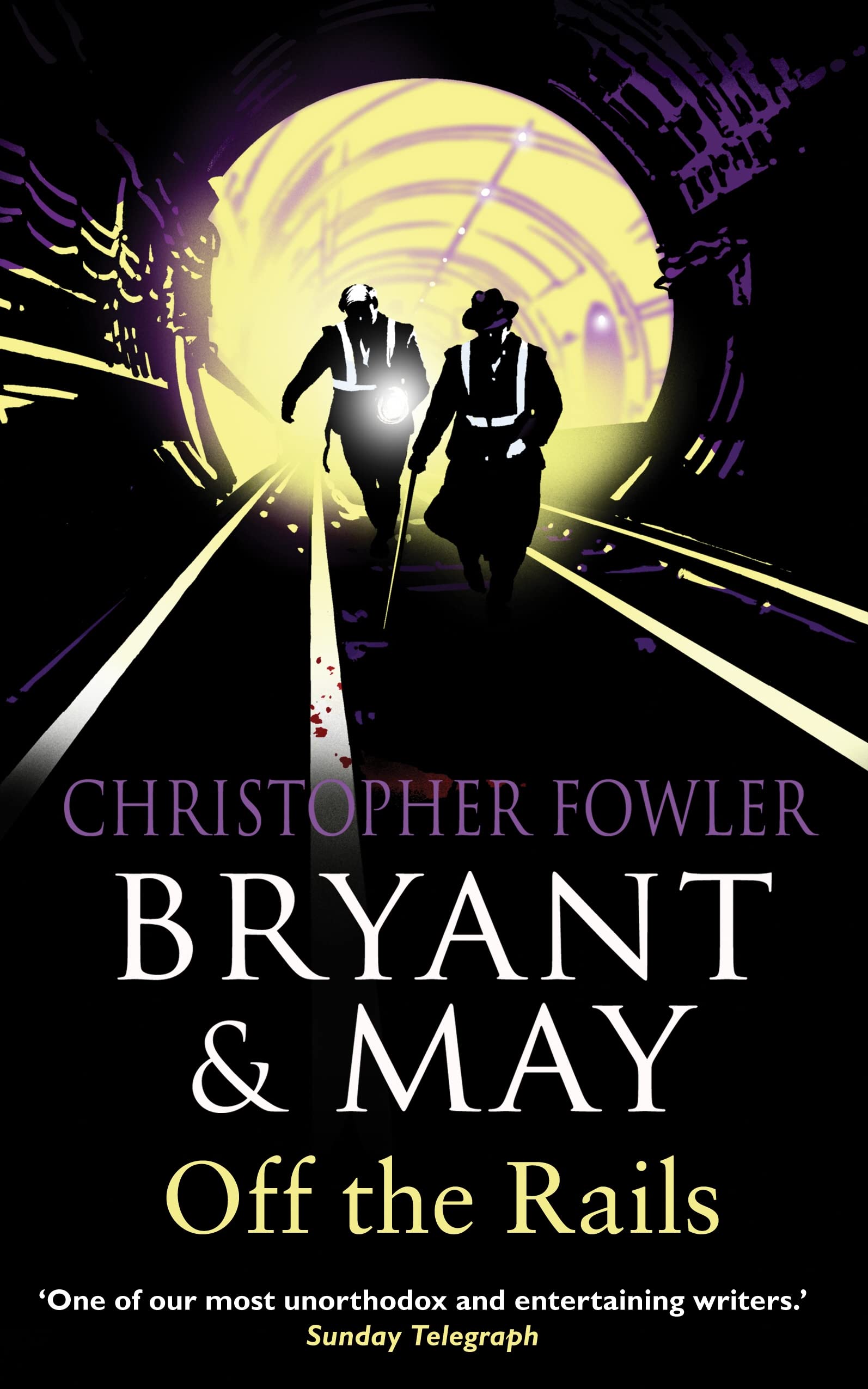 Bryant and May Off the Rails (Bryant and May 8): (Bryant & May Book 8) Contemporary literature