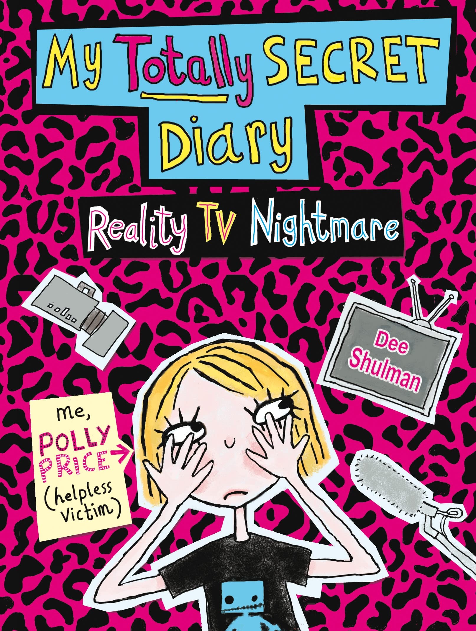 My Totally Secret Diary: Reality TV Nightmare Novels & Short Stories