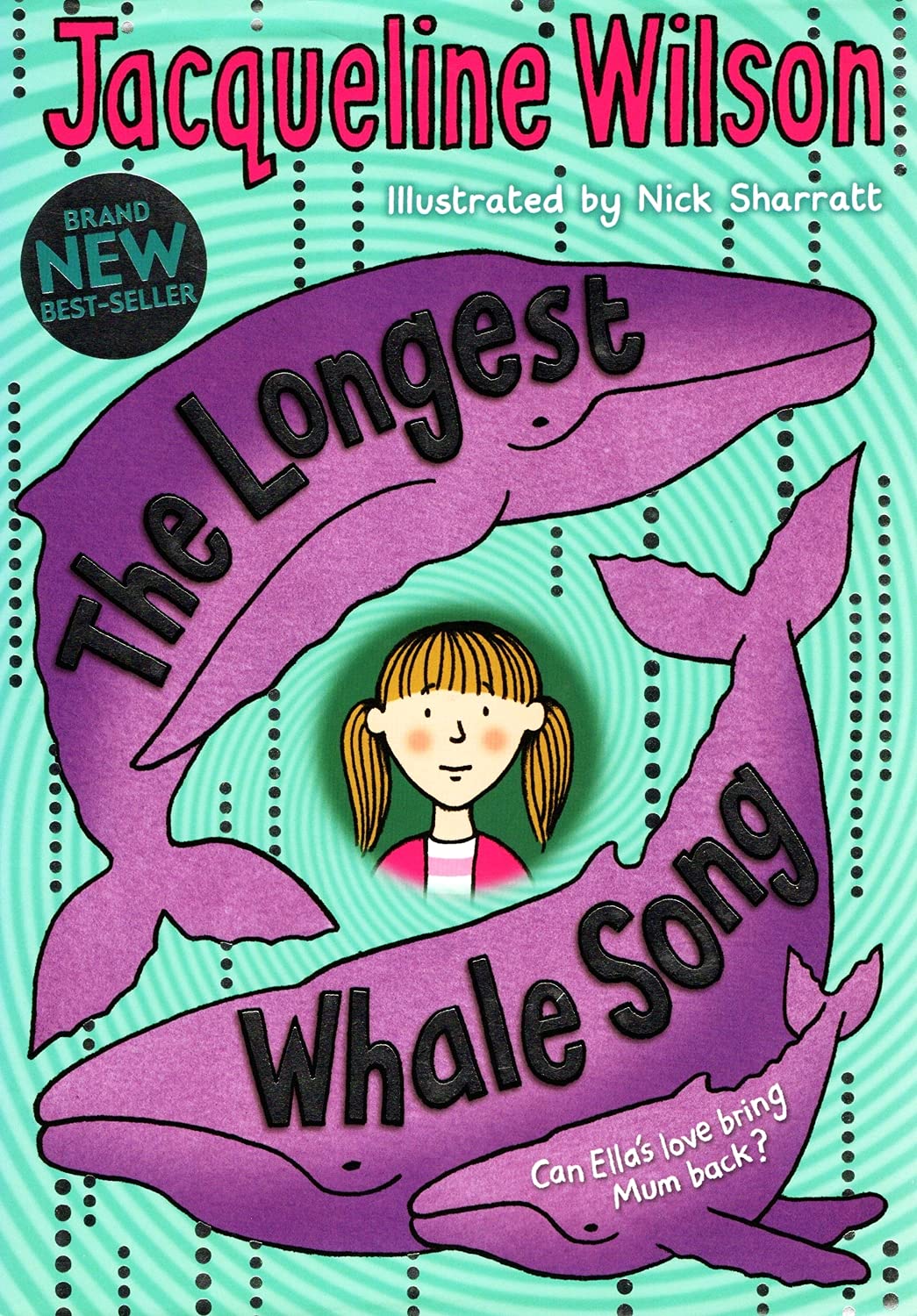The Longest Whale Song: Can Ella's love bring Mum back? Non-fiction