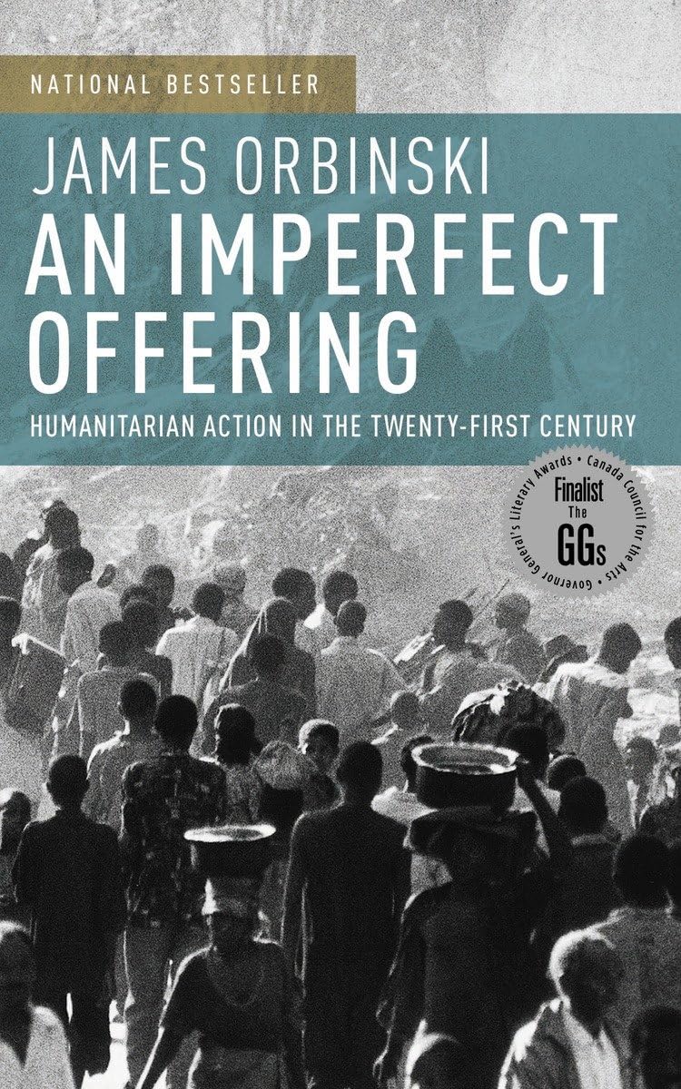 An Imperfect Offering: Humanitarian Action in the Twenty-first Century Books