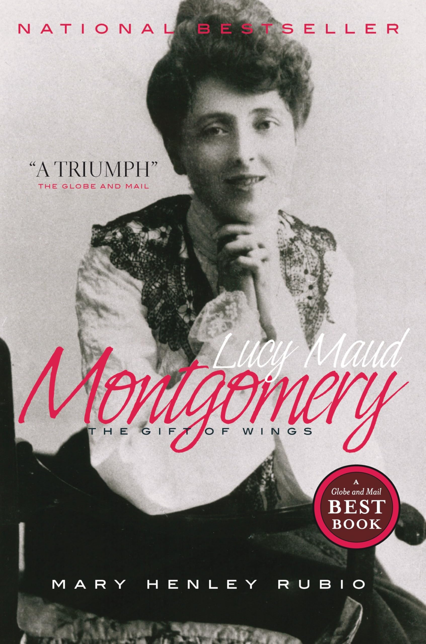 Lucy Maud Montgomery: The Gift of Wings Books