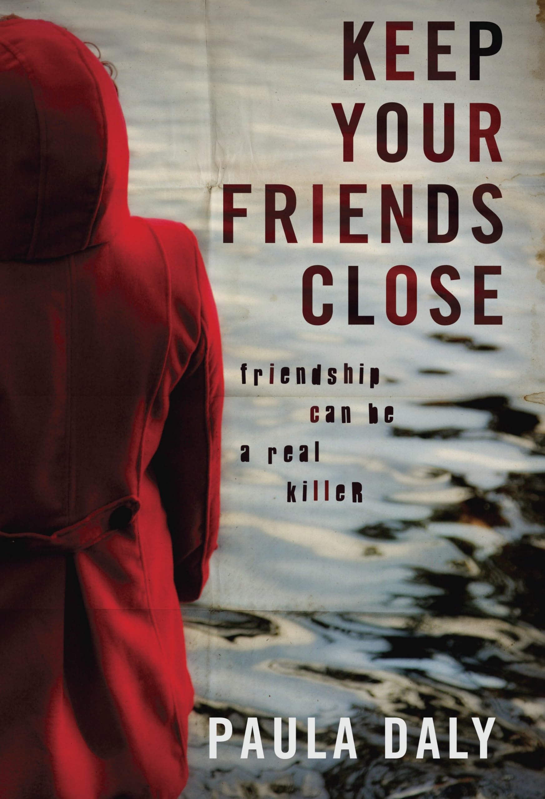 Product Image: Keep Your Friends Close