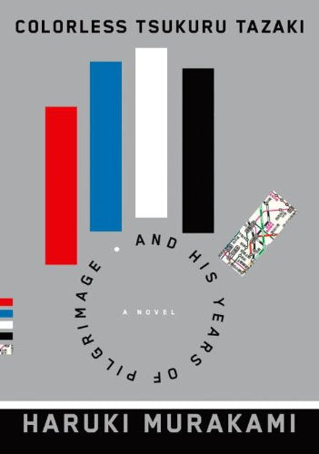 Colorless Tsukuru Tazaki and His Years of Pilgrimage Contemporary literature
