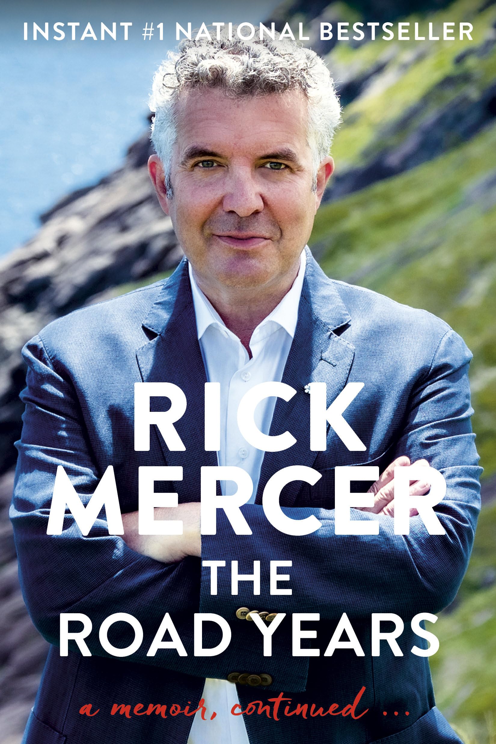 The Road Years: A Memoir, Continued . . . Books