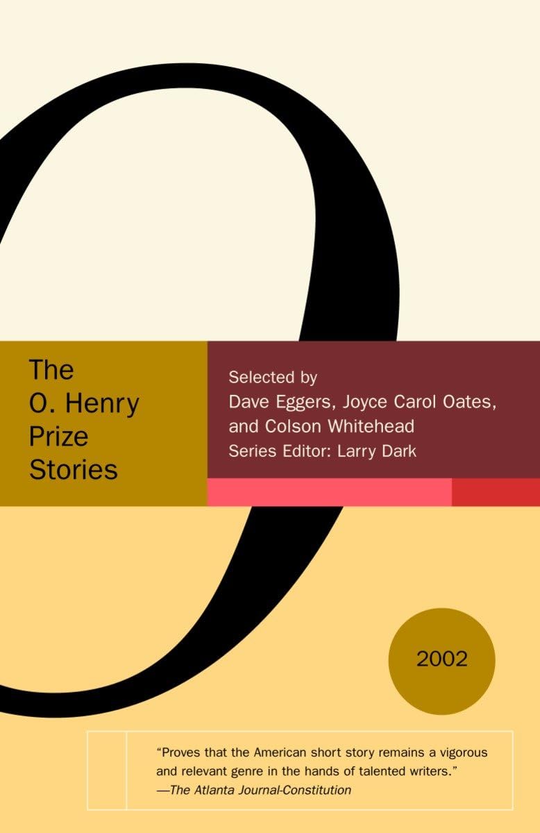 The O. Henry Prize Stories 2002 (The O. Henry Prize Collection) Contemporary literature