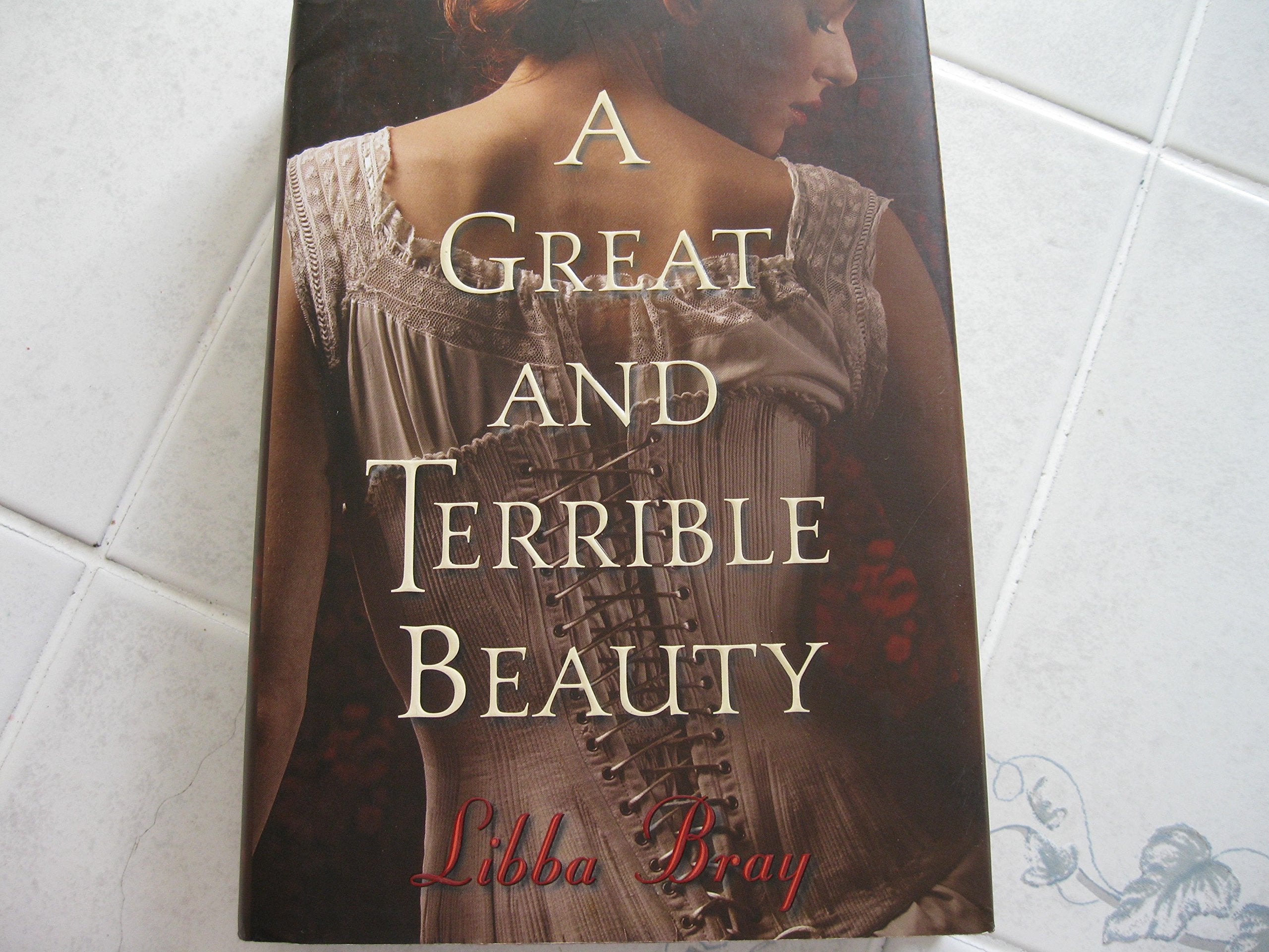 A Great and Terrible Beauty (Gemma Doyle Trilogy, 1, Band 1) Fiction