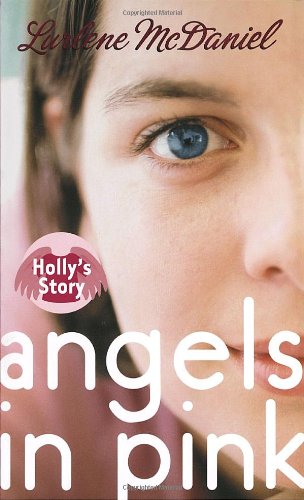 Angels in Pink: Holly's Story book