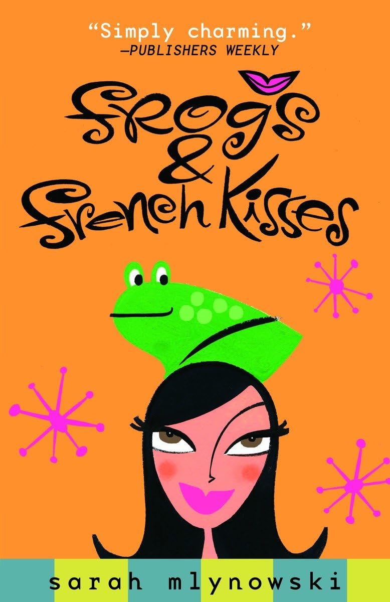 Frogs & French Kisses Fiction