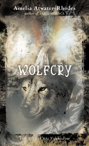 Wolfcry: The Kiesha'ra (4) Fantasy & Sci-Fi