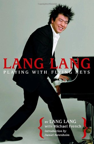 Lang Lang: Playing with Flying Keys Arts & Music