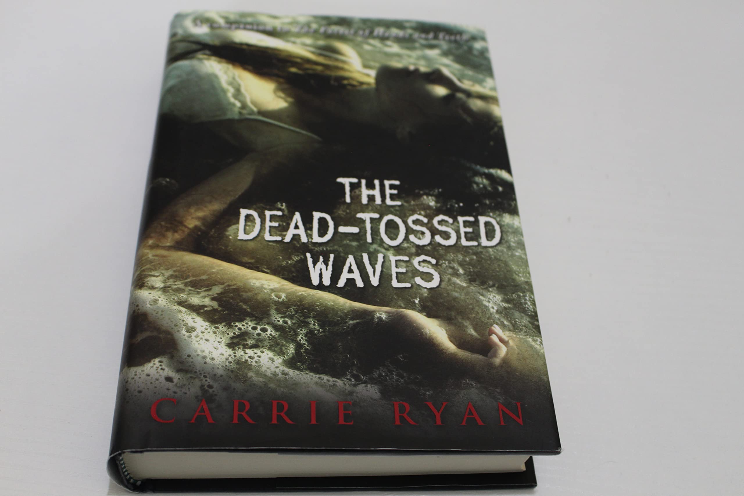 The Dead-tossed Waves (Forest of Hands and Teeth, Band 2) Fiction