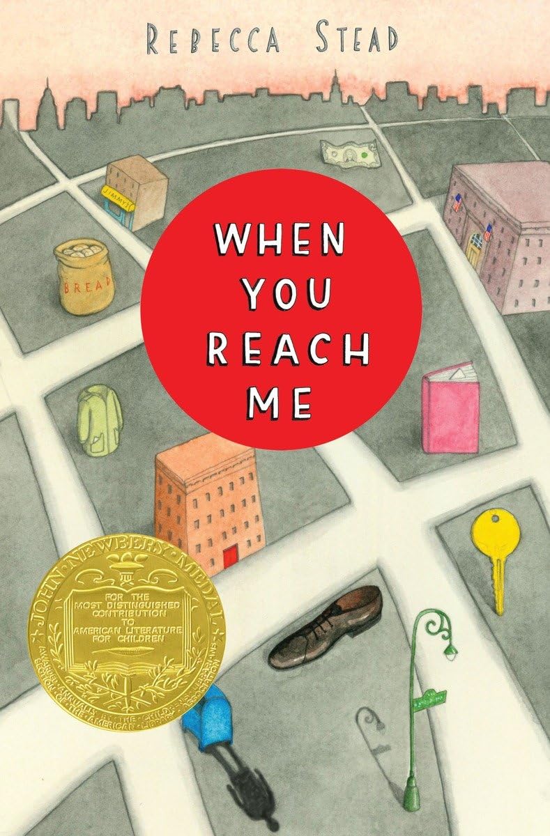 When You Reach Me: (Newbery Medal Winner) Non-fiction