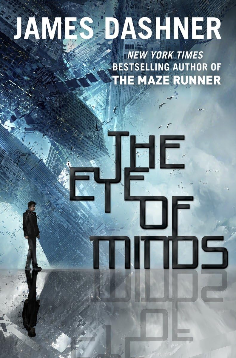 The Eye of Minds (the Mortality Doctrine, Book One) book