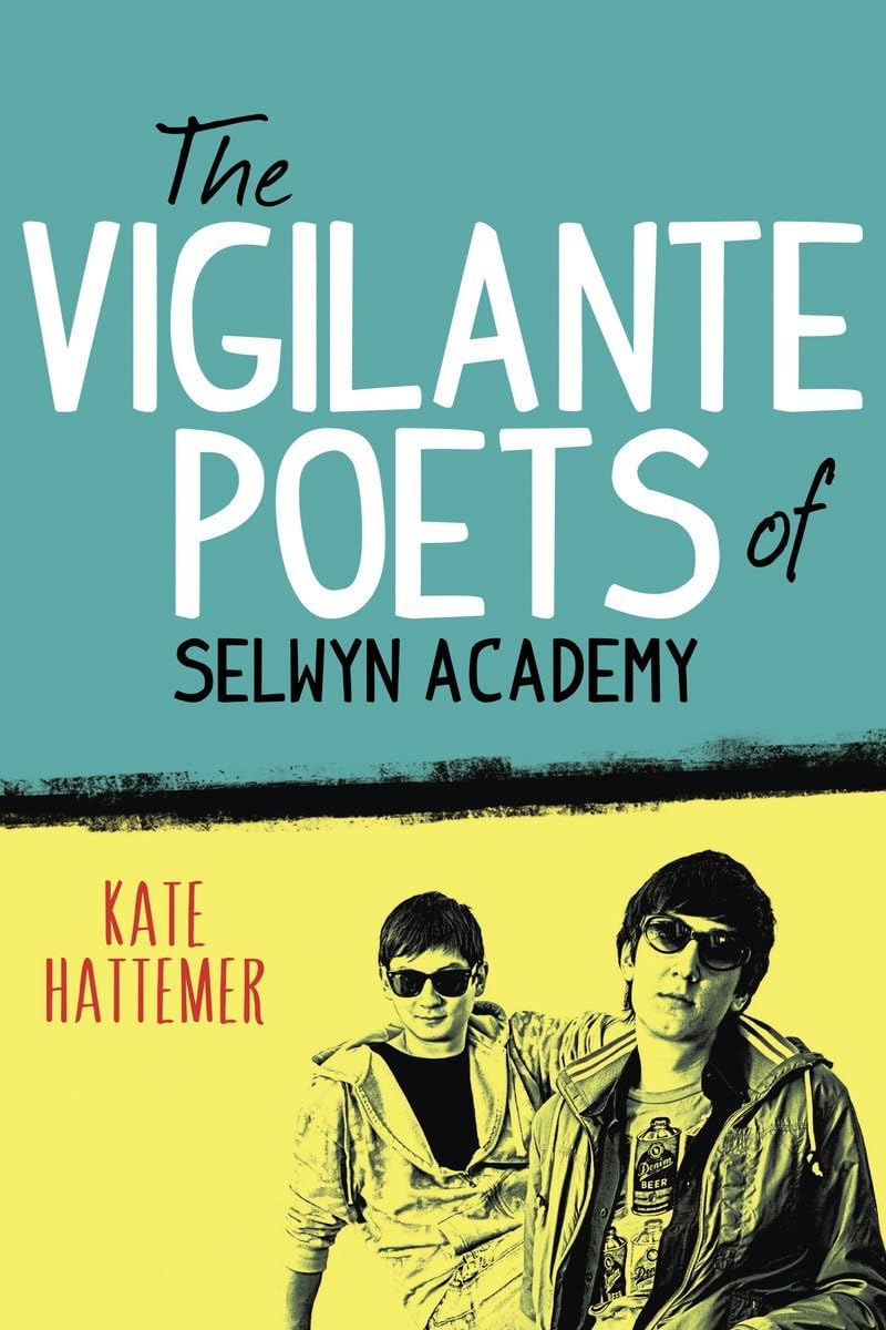 The Vigilante Poets of Selwyn Academy Fiction