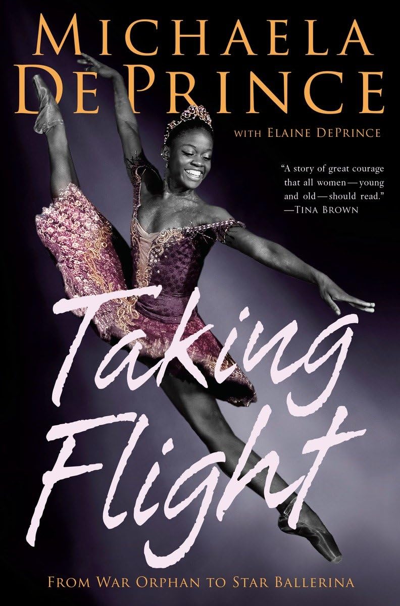 Taking Flight: From War Orphan to Star Ballerina Young adult books