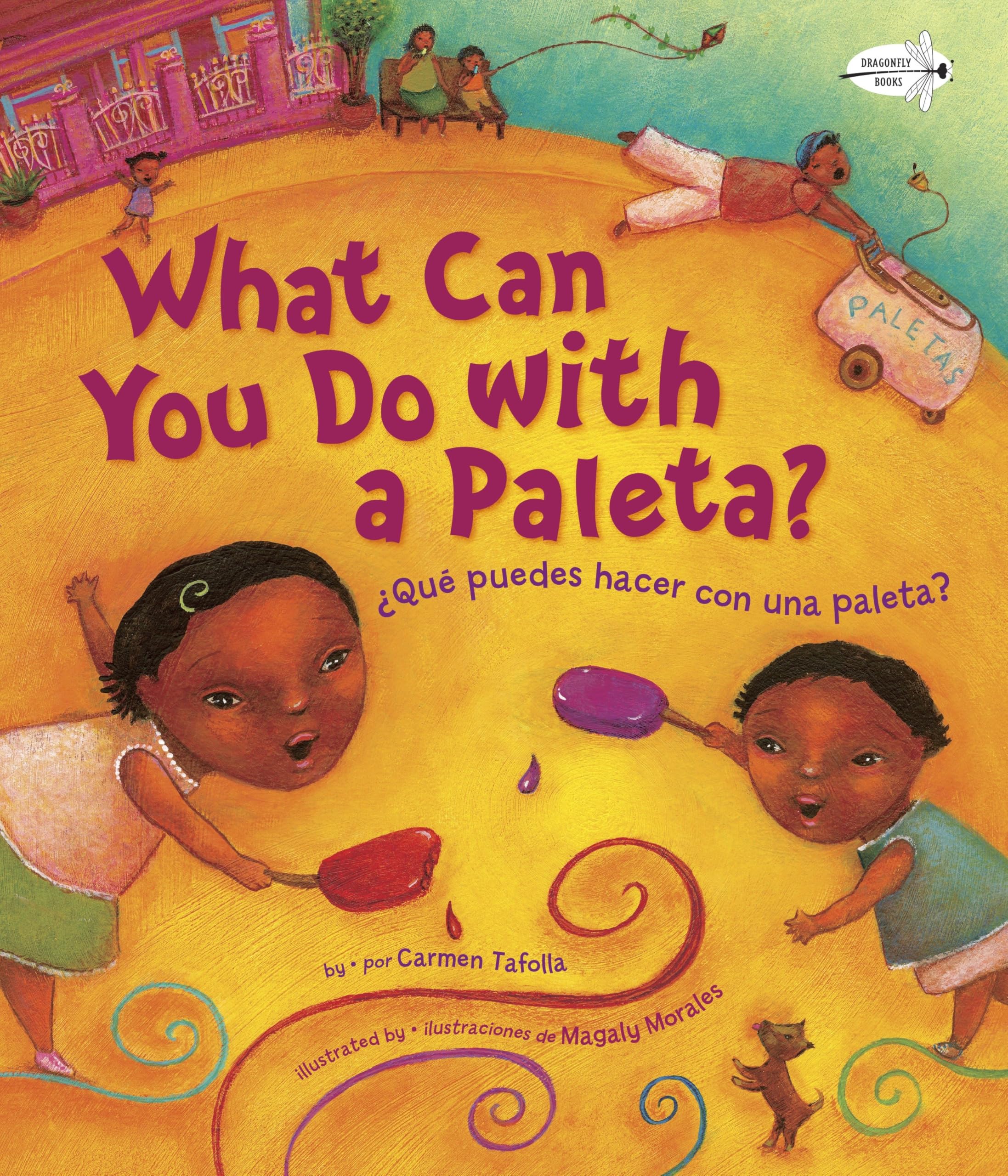 ¿Qué Puedes Hacer Con Una Paleta? (What Can You Do with a Paleta Spanish Edition) Parents & Children