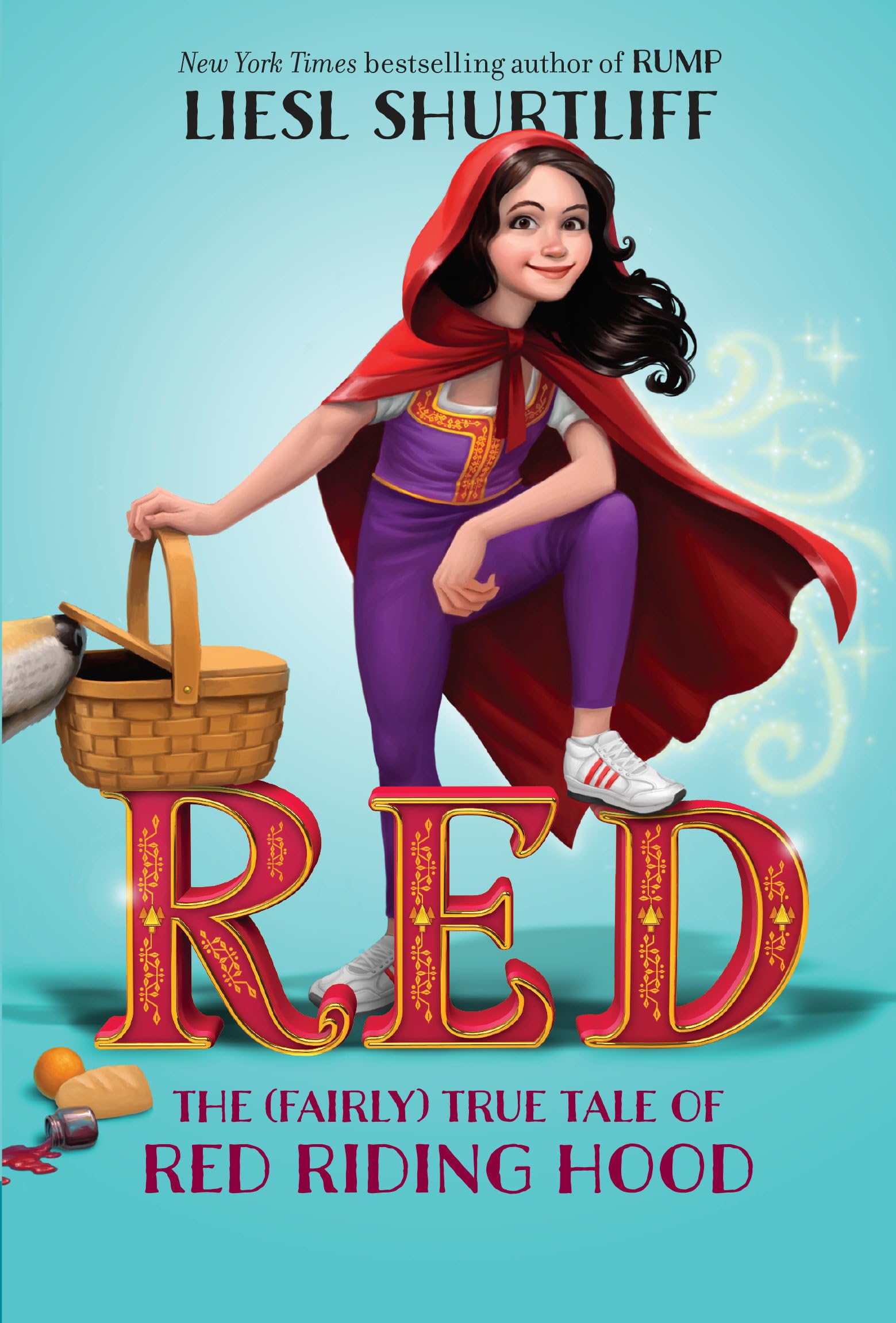Red: The (Fairly) True Tale of Red Riding Hood Fairy Tales & Legends