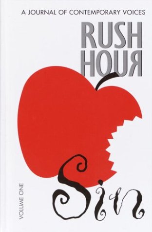 Sin: A Journal of Contemporary Voiced (Rush Hour) Fiction