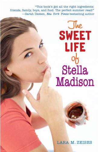 The Sweet Life of Stella Madison Fiction