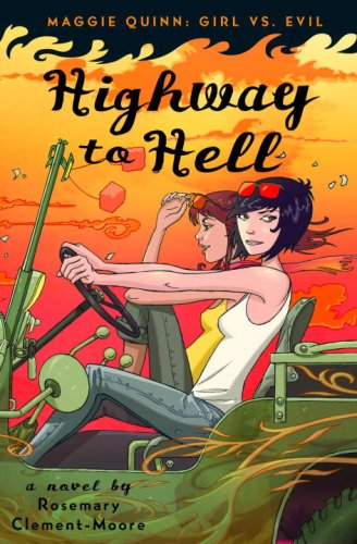 Highway to Hell (Maggie Quinn: Girl Vs Evil) Fiction