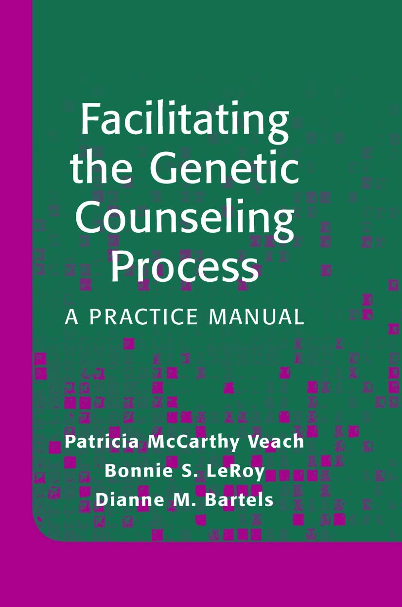 Facilitating the Genetic Counseling Process Medicine