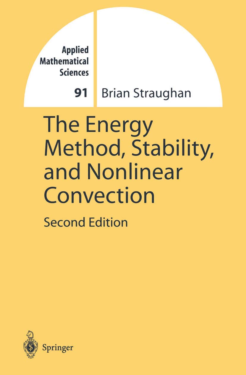 Product Image: The Energy Method, Stability, and Nonlinear Convection