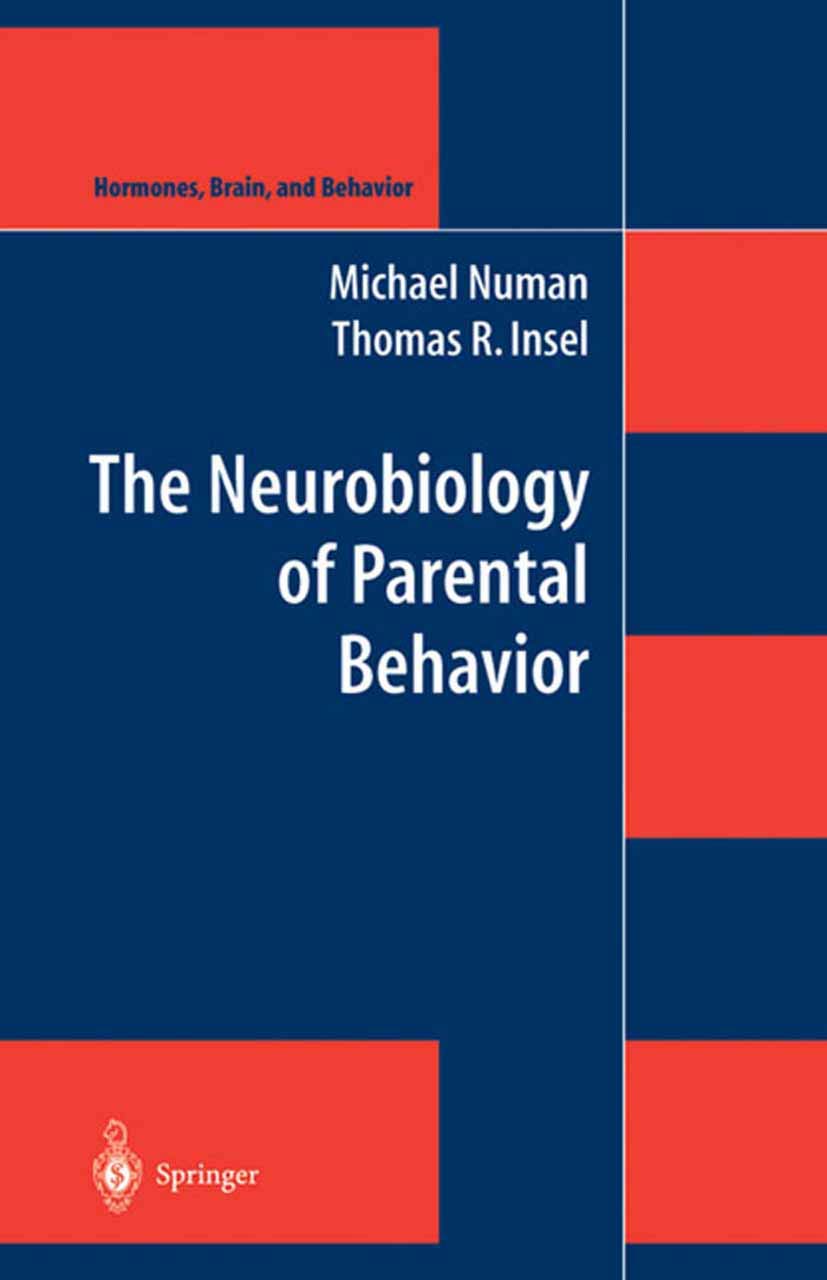 The Neurobiology of Parental Behavior Medicine