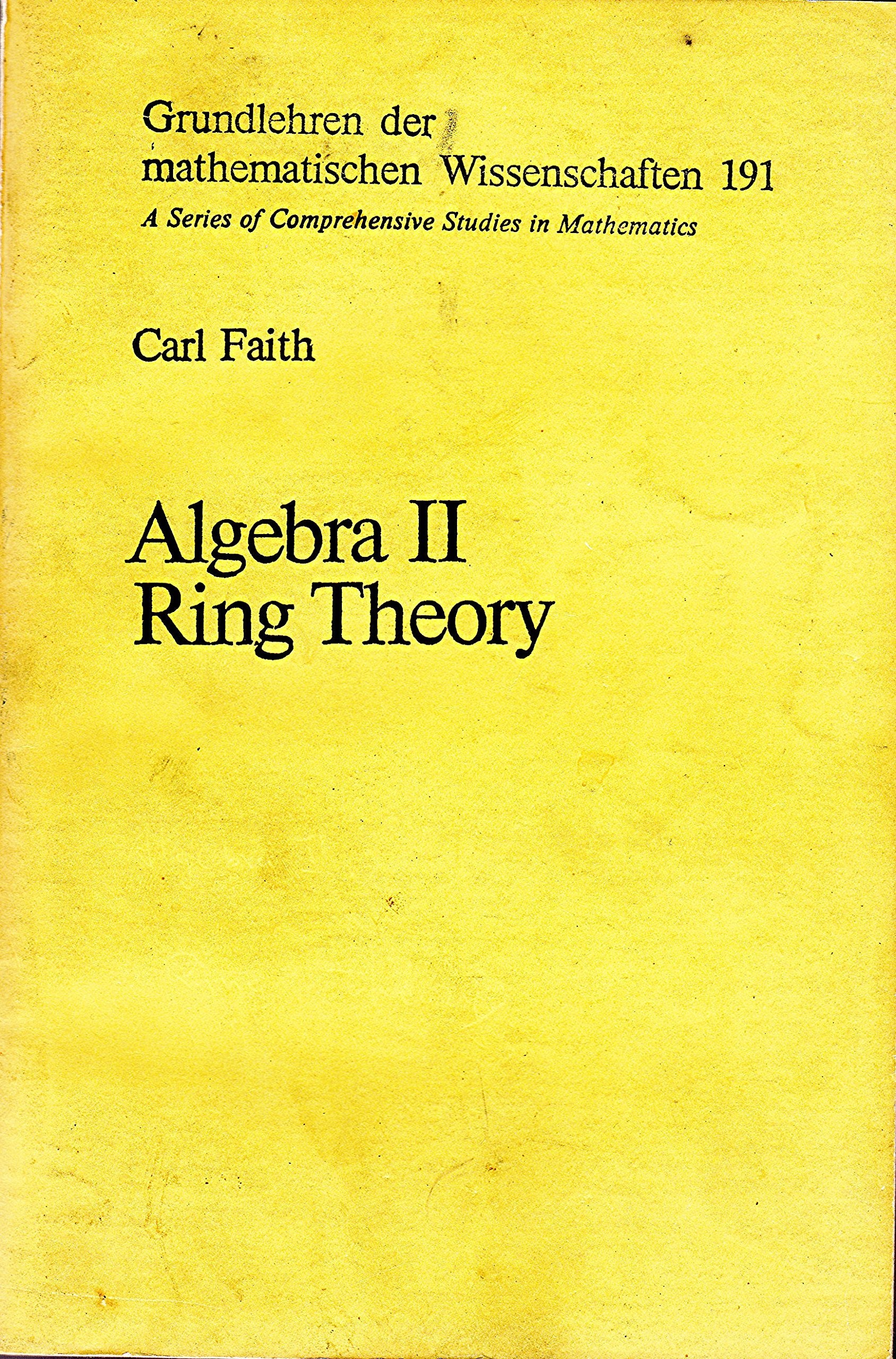 Algebra II: Ring Theory. ( = Grundlehren der mathematischen Wissenschaften, 191) . Books