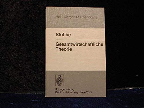 Gesamtwirtschaftliche Theorie (Heidelberger Tasche Books