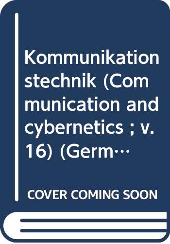 Kommunikationstechnik (Communication and cybernetics ; v. 16) (German Edition) Books