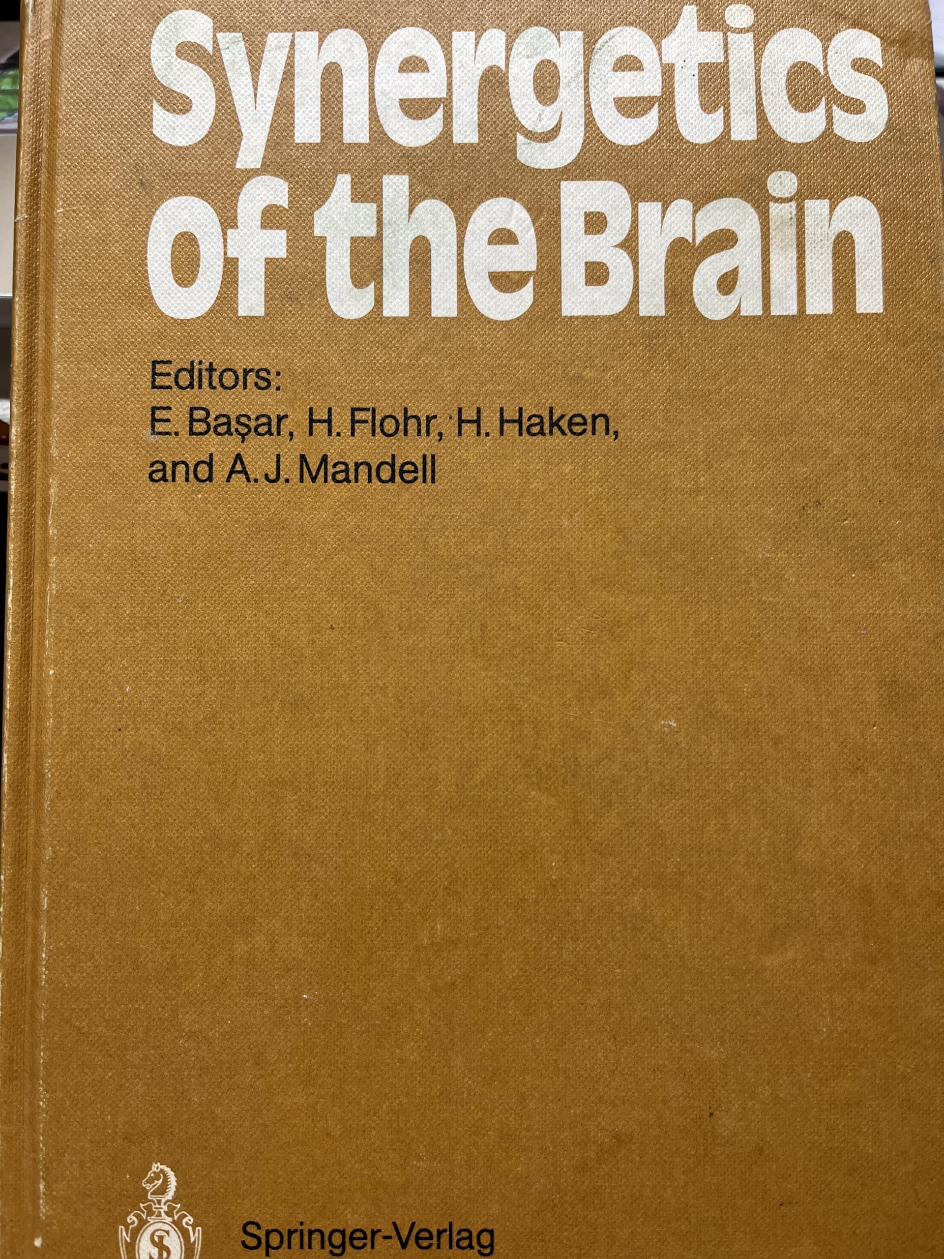 Synergetics of the Brain: Proceedings of the International Symposium on Synergetics at Schloss Elmau, Bavaria, May 2-7, 1983 (Springer Series in Synergetics, V. 23) Natural Sciences