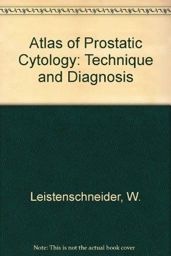 Atlas of Prostatic Cytology: Technique and Diagnosis Books